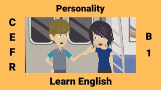 Describing Personality using Adjectives | Past Simple and Past Progressive