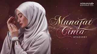 Download lagu MYA HERRY - MUNAJAT CINTA mp3 Download lagu MYA HERRY - MUNAJAT CINTA mp3