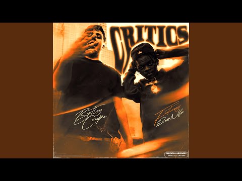 Critics (feat. Quin NFN)