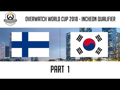 Finland vs South Korea (Part 1) | Overwatch World Cup 2018: Incheon Qualifier