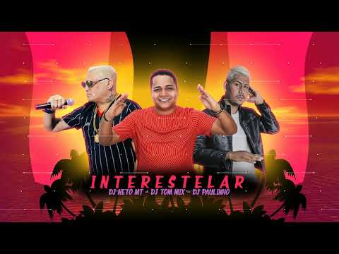 DJ Paulinho e Tom Mix - INTRO INTERESTELAR ( EXCLUSIVA )