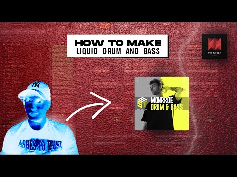 Liquid drum and bass tutorial | FL studio Monrroe production