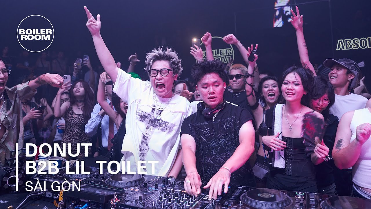 dOnüt b2b lil toilet - Boiler Room: Sài Gòn
