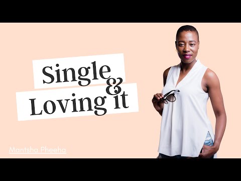 Single and Loving It | Book Promo | Mantsha Pheeha
