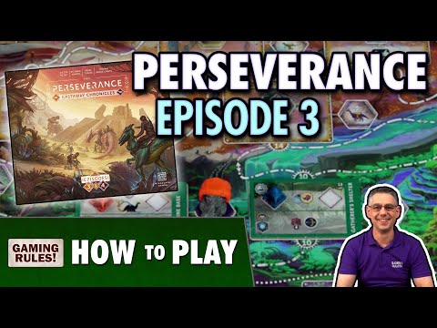 How to Play Perseverance Episode 3 - Official Tutorial
