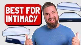 Best Mattress For Sex - Which Beds Are Best For You?