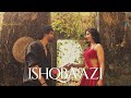 ISHQBAAZI Niharica Raizada Rahul Choudhry Rahul Nair Pratiksha V Bhim Singh Yuvraaj P