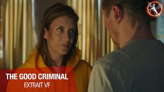 The Good Criminal / Extrait "Fais ce que tu as à faire" VF