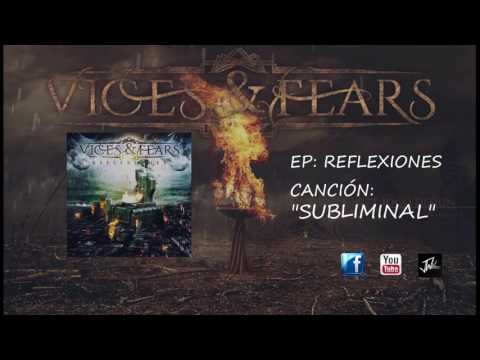 Vices & Fears - Subliminal