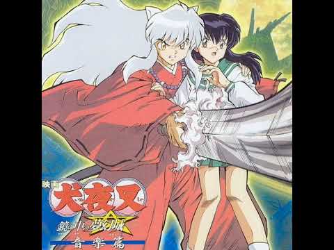 InuYasha Movie 2 OST