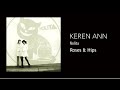 Keren Ann - Roses & Hips