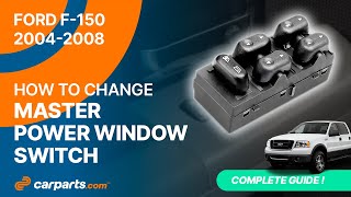 How to replace the Master Power Window Switch 2004 - 2008 Ford F-150 ⏫