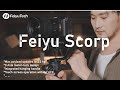FeiyuTech New Launch| Introduction——FeiyuTech SCORP