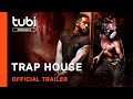 Trap House | Official Trailer | A Tubi Original