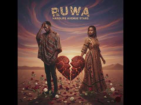 Ruwa - Hardlife Avenue Stars (Official Audio)