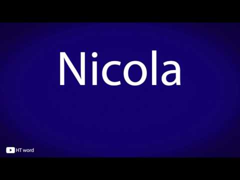 How to pronounce Nicola