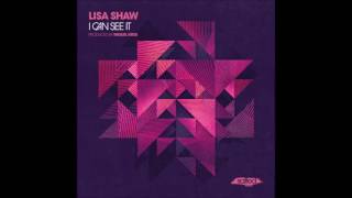 Lisa Shaw- I Can See It