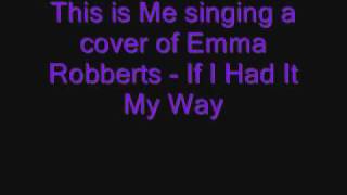 If I Had It My Way   Radioactive Girl