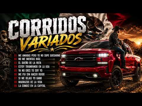 🔥 CORRIDOS VARIADOS 2026 | Las Más Sonadas Vol. 2 🇲🇽