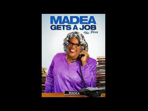 Madea Gets A Job: All I Want Is Love