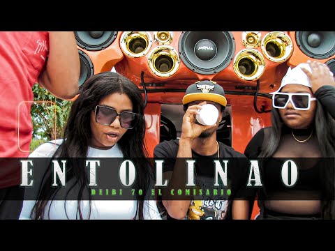 Deibi 70 El Comisario - Entolinao | Video Oficial