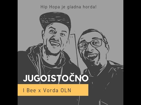 I.Bee x Vorda OLN- Jugoistočno