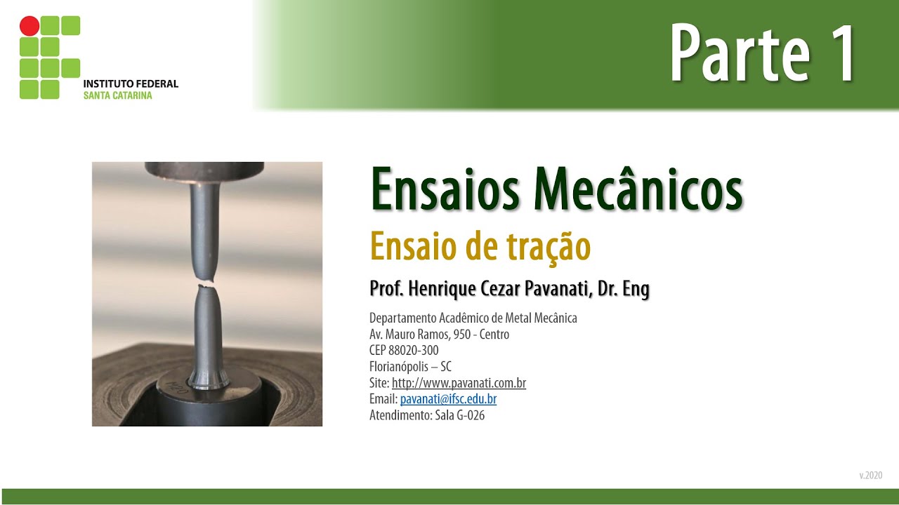 Aula Ensaios Mecânicos: Ensaio de tração - Parte 1