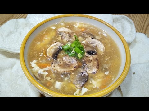 Restaurant Style Hot & Sour Chicken Mushroom Soup By My Own Recipes