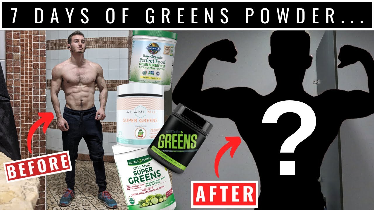 Watch video I took a GREENS POWDER for 7 days and here's what happened... Now I took a GREENS POWDER for 7 days and here's what happened...