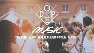 Aquafina feat  GoldLink & Chaz French