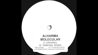 Alharma - Molecula (Tempral Remix) [12th Hour White Label]