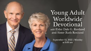 Worldwide Devotional for Young Adults with Elder Dale G Renlund and Sister Ruth L Renlund Mp4 3GP & Mp3