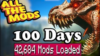 Ark 100 Days with EVERY dino mod installed