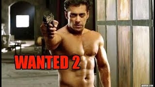 WANTED 2( Most Wanted)  Teaser 2018  Salman Khan  