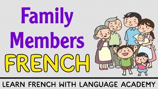 Learn Family Members Name In French 🇫🇷 #vocabulary #family
