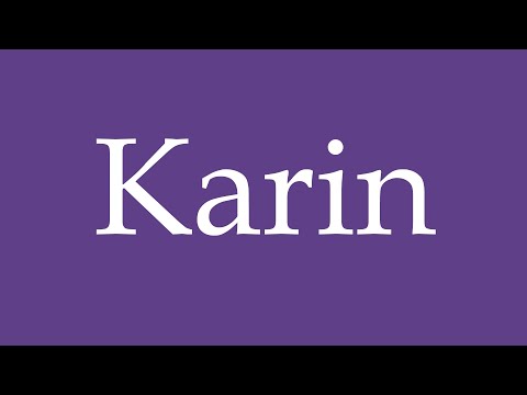Como Pronunciar ''Karin'' Correctamente en Español