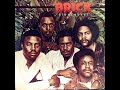 ISRAELITES:Brick - Stoneheart 1979 {Extended Version}
