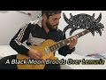 BAL-SAGOTH - A Black Moon Broods Over Lemuria - FULL GUITAR COVER