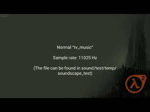 Half-Life 2 - Audio: "tv_music"