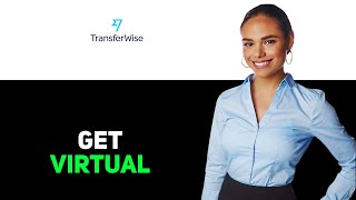 How To Get Transferwise Virtual Card 2025