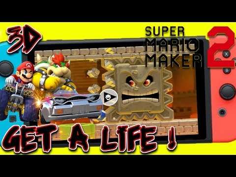 Super Mario Maker 2 - GET A LIFE ! 3D