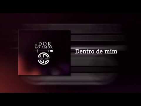 Dentro De Mim - Verbo Divino