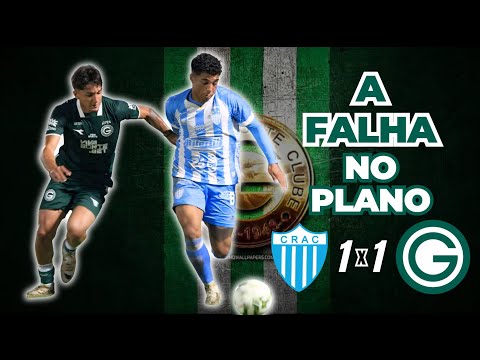 CRAC 1X1 GOIÁS | ANÁLISE, GOLS E OPINIÃO - GOIANÃO 2026 QUARTAS DE FINAL: 1º JOGO