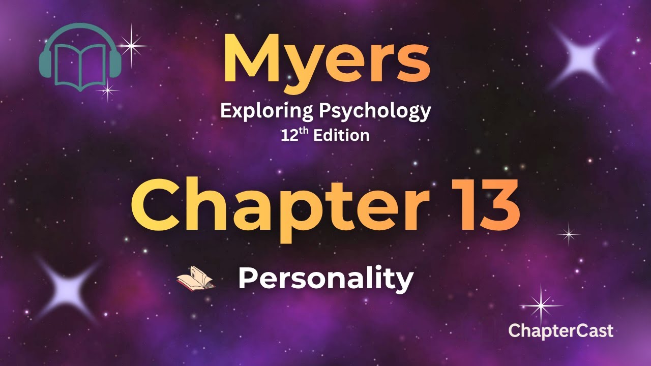 🔍 Chapter 13: What Makes You YOU? | Personality Theories Explained | Psychology Study Guide