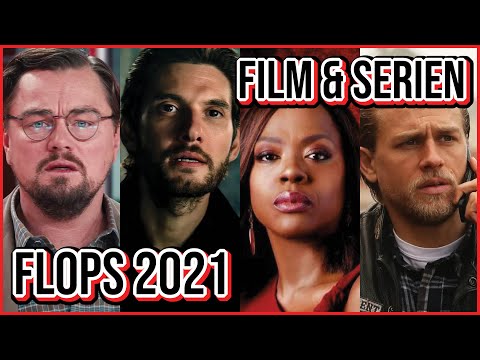 Film und Serien FLOPS 2021