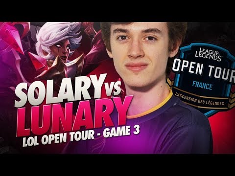 SOLARY VS LUNARY - LOL OPEN TOUR - GAME 3 BO5