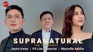 Download lagu Supranatural - Care City Worship || Jason Irwan mp3