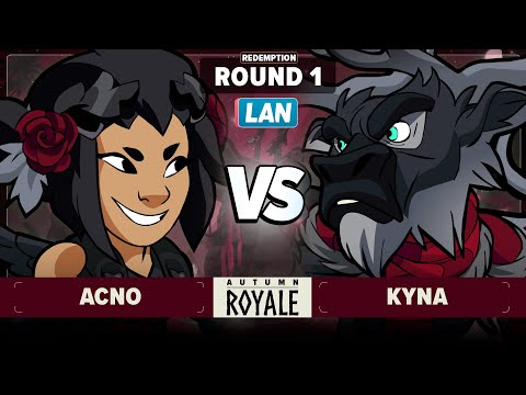 Kyna vs Acno - Redemption Round 1 - Autumn Royale 2024 - LAN 1v1