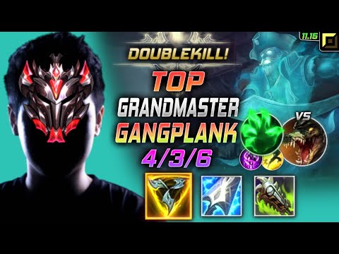 GrandMaster Gangplank TOP vs Renekton - 천상계 탑 갱플랭크 템트리 룬 트포 착취 ガングプランク Гангпланк - LOL KR 11.15