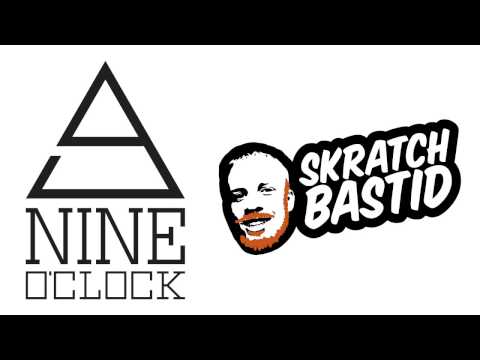Skratch Bastid x 9 O'clock (D-styles - Felonious funk Tribute)